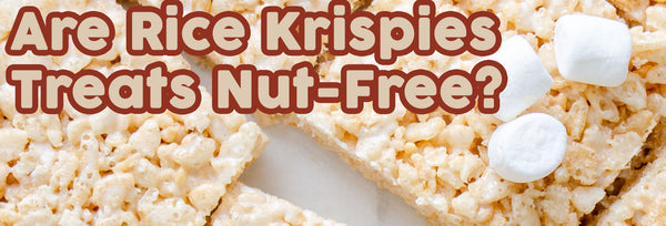 Are Rice Krispies Treats Nut-Free?