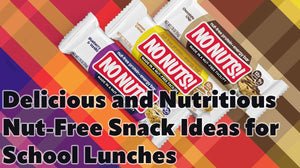 Nut-free No Nuts! snack bars in assorted flavors on a colorful background, perfect for school lunches