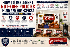 How to Implement Nut-Free Policies in Shared Workspaces: The Complete 2026 Guide