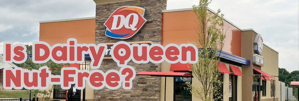 Is Dairy Queen Nut-Free?