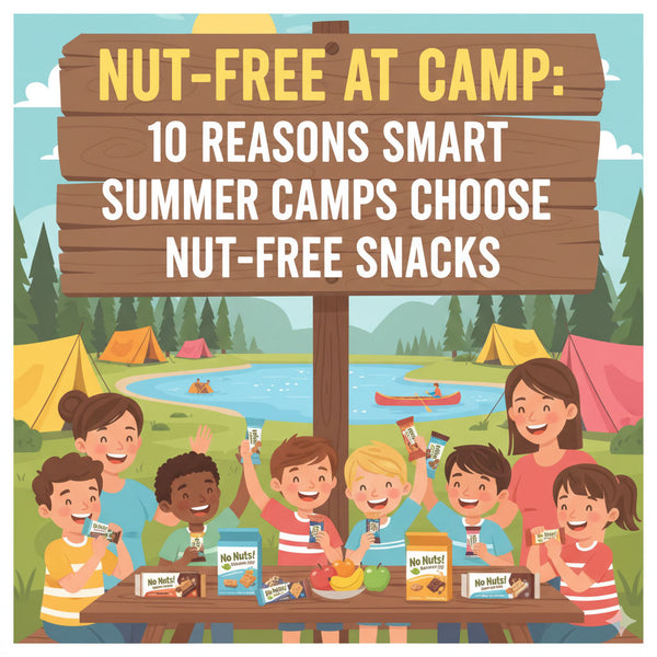 Kids at summer camp with No Nuts nut-free snack bars and a camp sign promoting allergy-friendly snacks