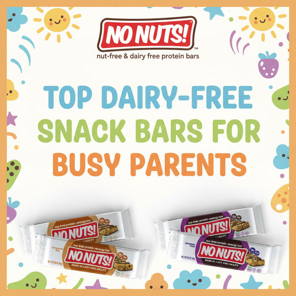 No Nuts dairy-free snack bars for busy parents, allergy-friendly and nut-free protein bars.