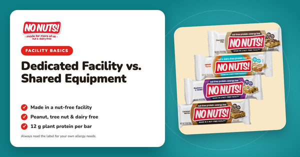Dedicated Facility vs. Shared Equipment | No Nuts! protein bars in four flavors